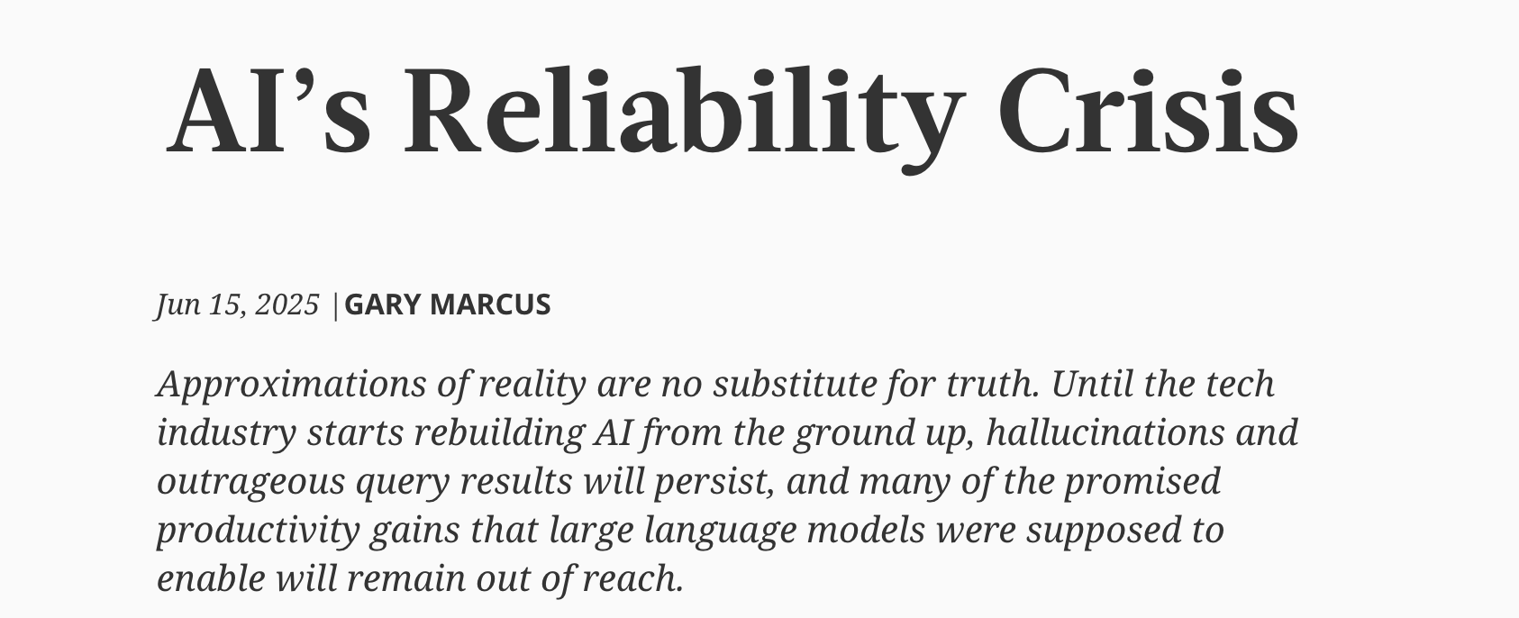 Header of a Gary Marcus essay titled “AI’s Reliability Crisis”