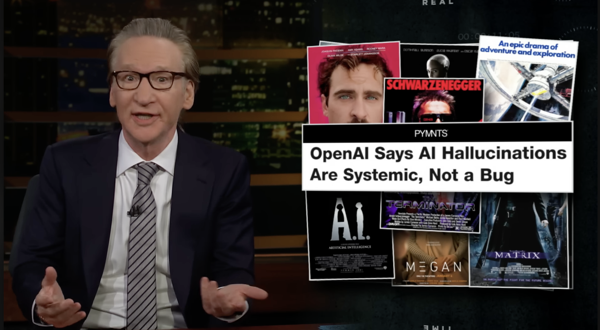 Bill Maher’s “New Rule” segment on AI, captioned “OpenAI Says AI Hallucinations Are Systemic, Not a Bug” over a collage of sci-fi movie posters